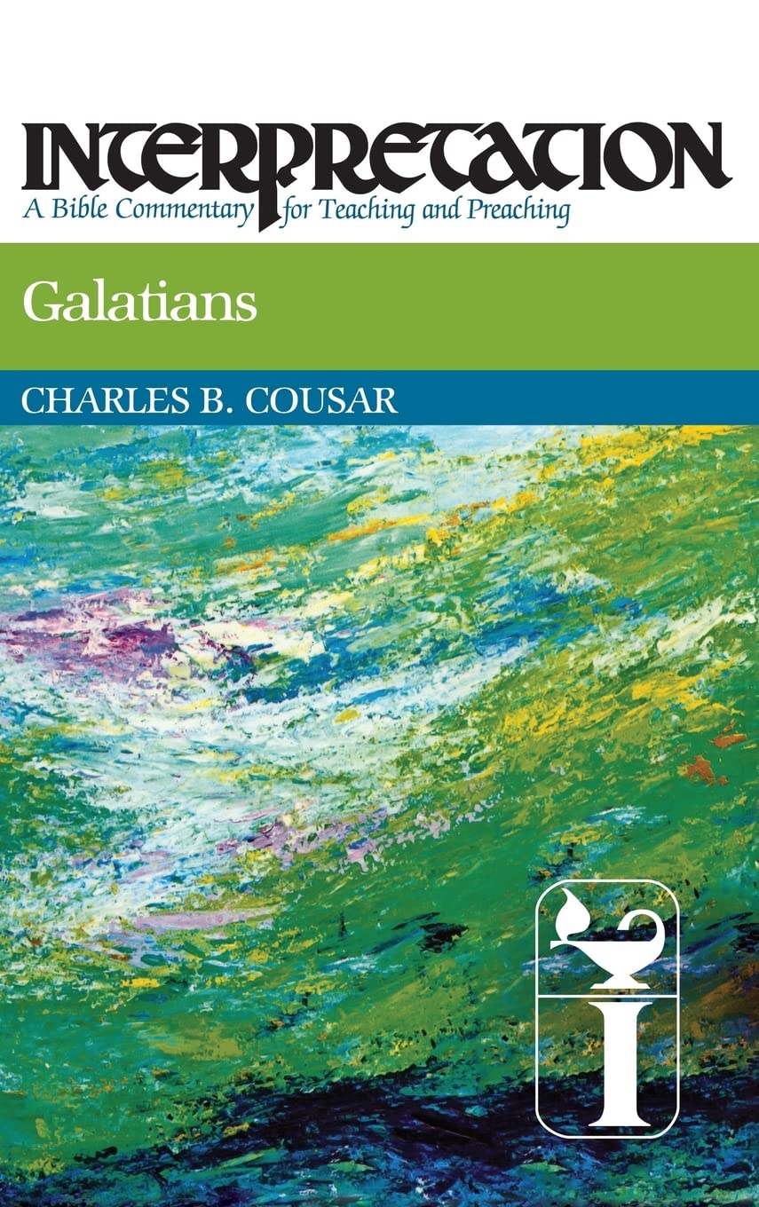 Galatians (Interpretation: A Bible Commentary For Teaching & Preaching) (Interpretation: A Bible Commentary For Teaching And Pre,Used