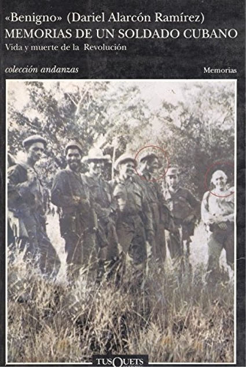 Memorias de un soldado cubano: Vida y muerte de la Revolucin (Spanish Edition),Used