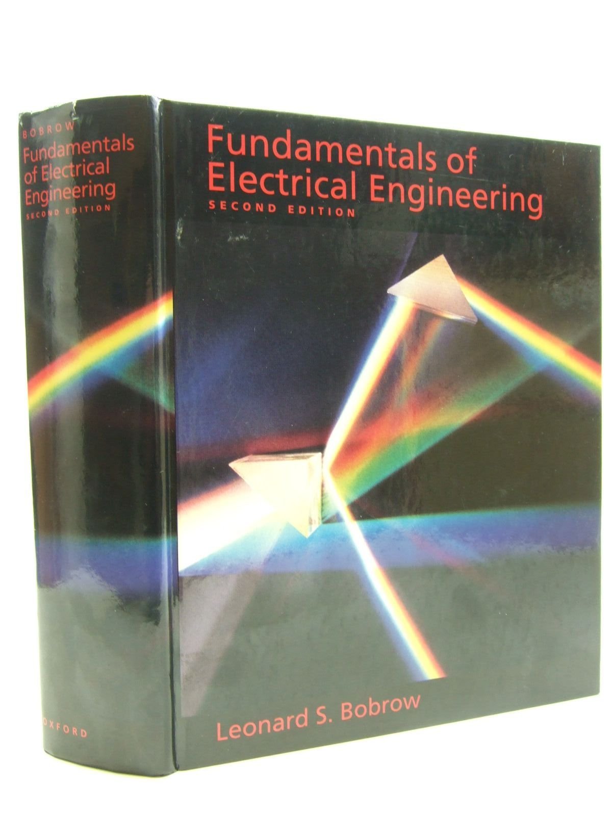 Fundamentals of Electrical Engineering (The ^AOxford Series in Electrical and Computer Engineering),New
