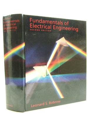 Fundamentals of Electrical Engineering (The ^AOxford Series in Electrical and Computer Engineering),New