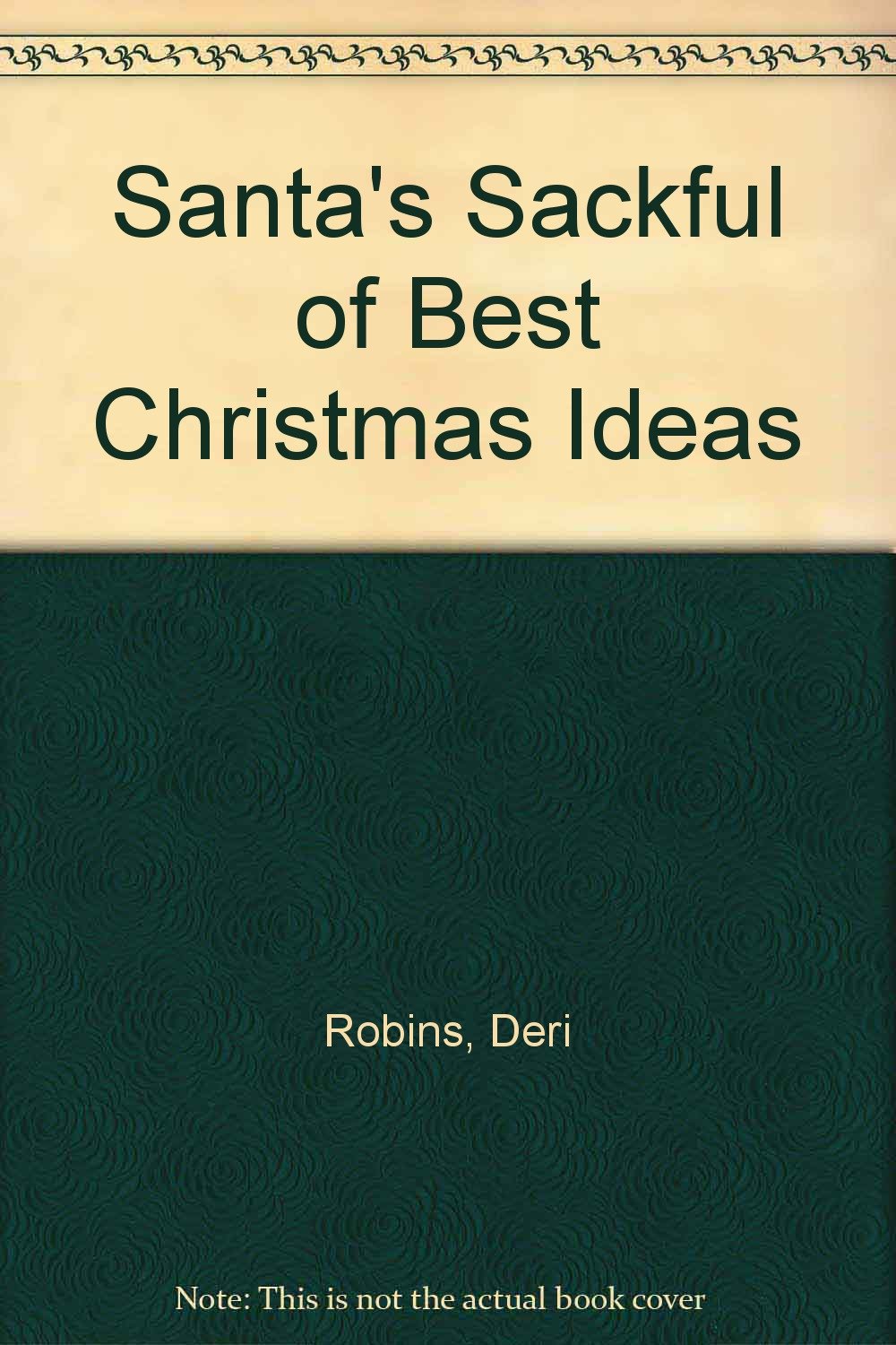 Santa's Sackful of Best Christmas Ideas,Used