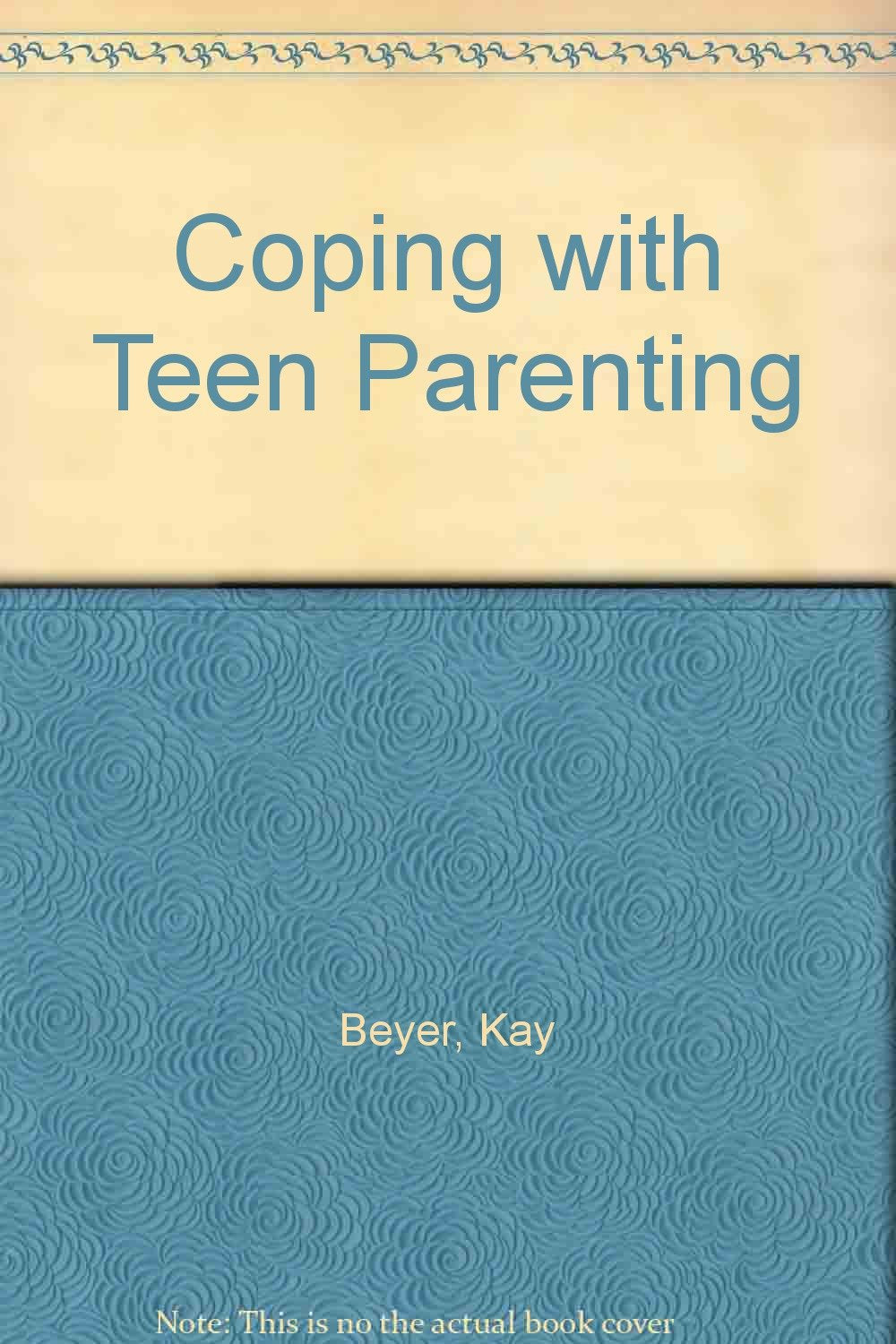 Coping With Teen Parenting,Used