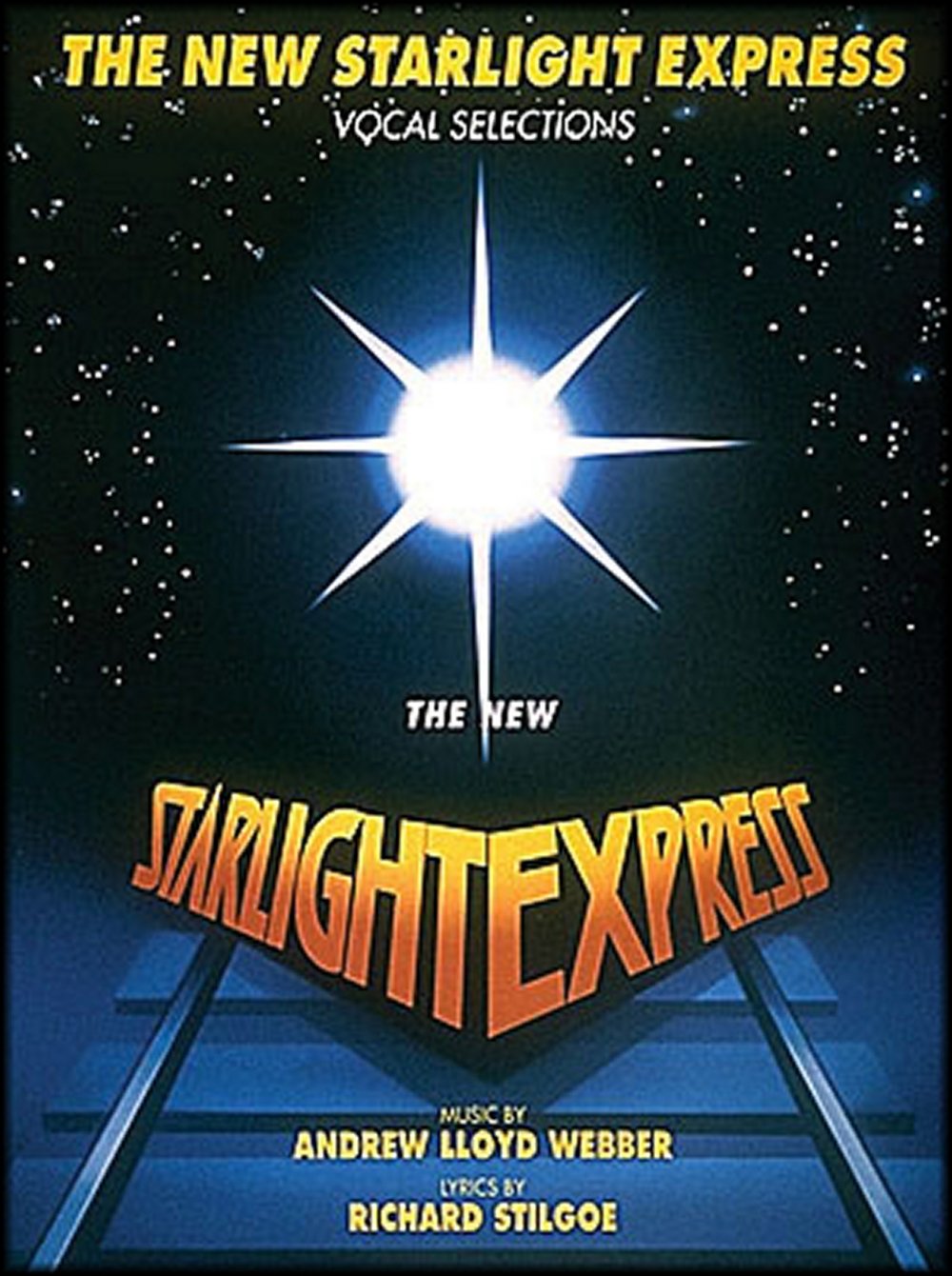 The New Starlight Express Vocal Selections,New