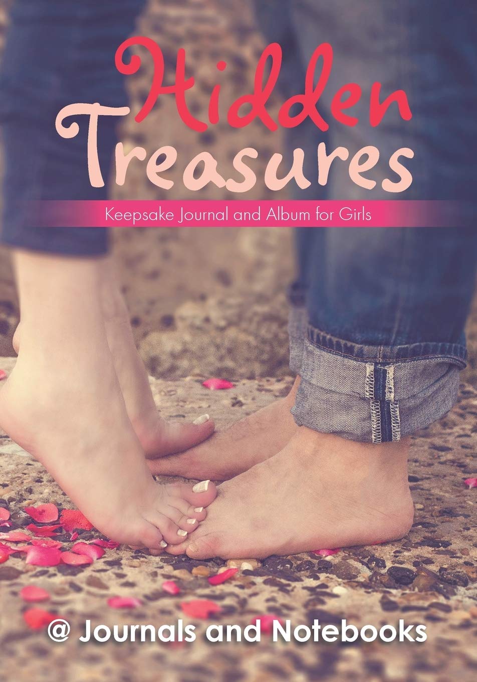 Hidden Treasures: Keepsake Journal and Album for Girls,Used
