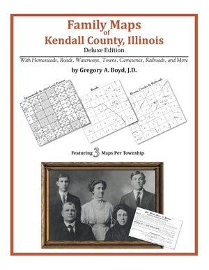 Family Maps of Kendall County, Illinois,Used