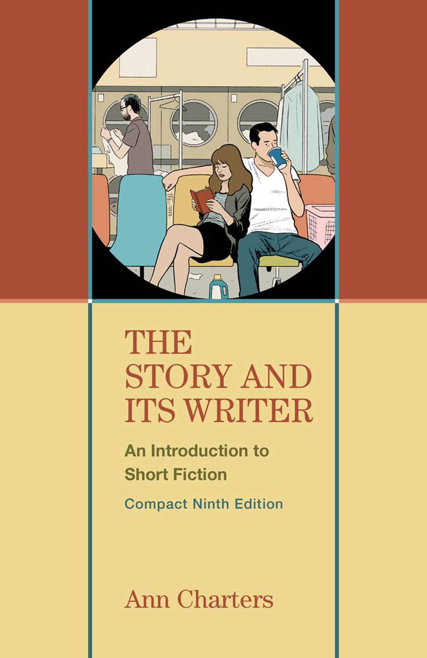 The Story and Its Writer Compact: An Introduction to Short Fiction