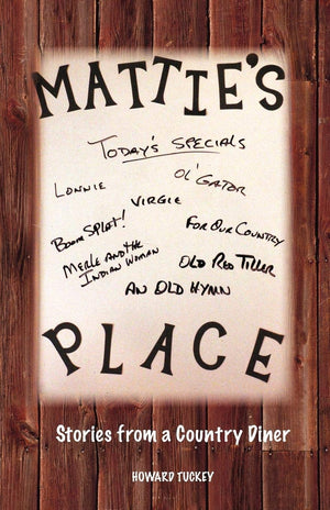 Mattie's Place Stories from a Country Diner,Used