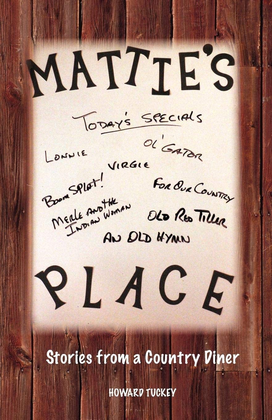 Mattie's Place Stories from a Country Diner,Used