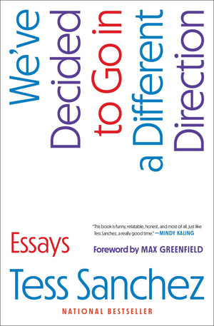 WeVe Decided To Go In A Different Direction: Essays