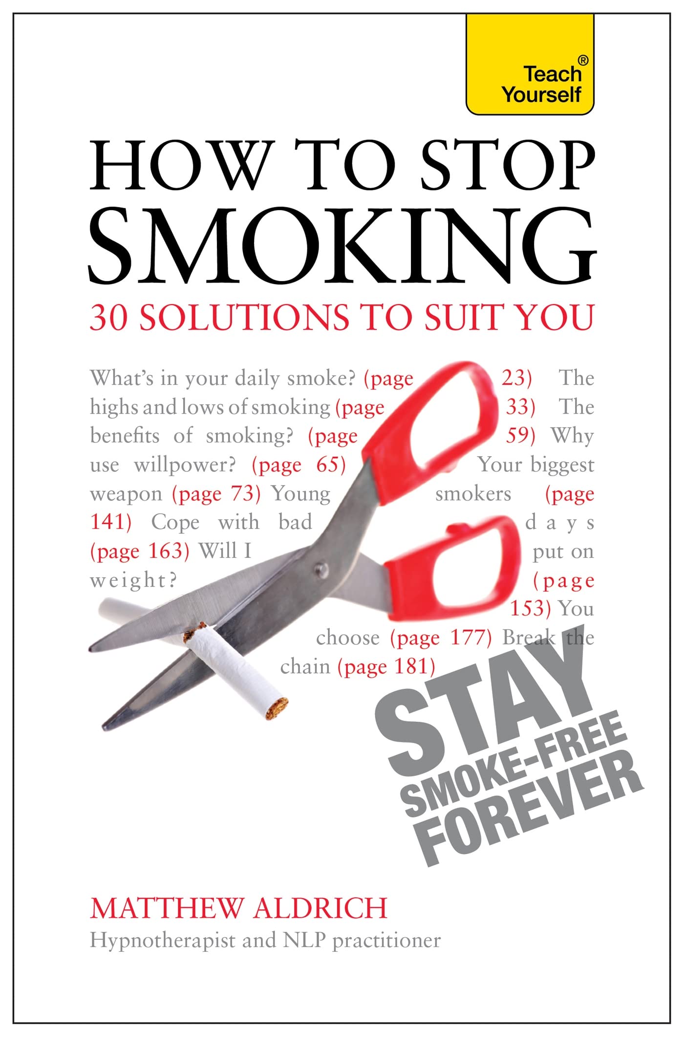 How To Stop Smoking  30 Solutions To Suit You (Teach Yourself)
