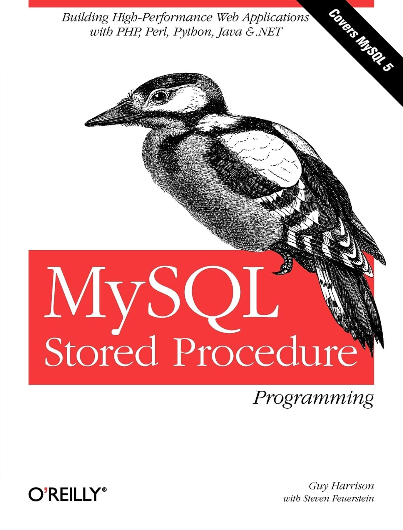 MySQL Stored Procedure Programming: Building HighPerformance Web Applications in MySQL,New