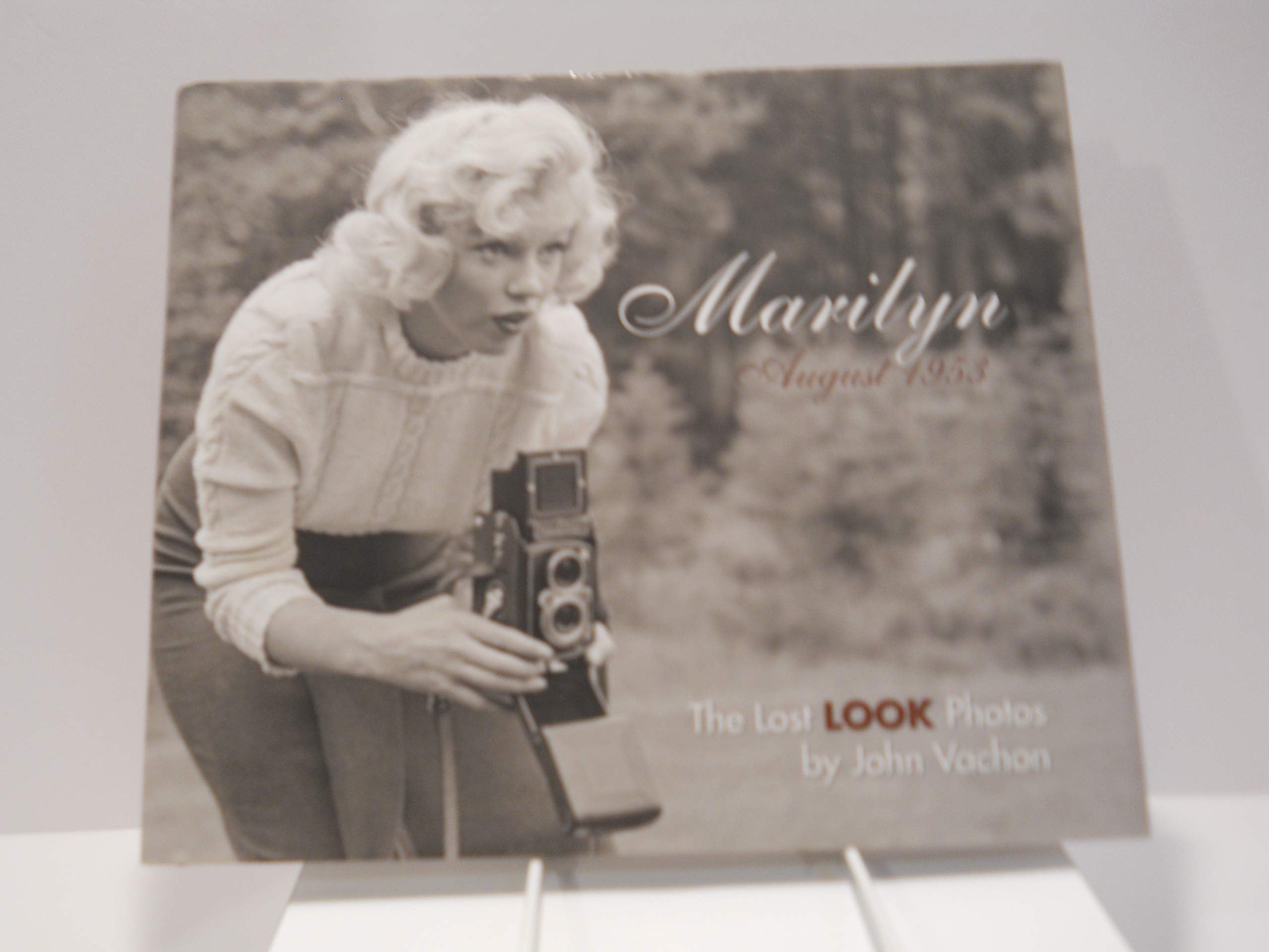 Marilyn, August 1953: The Lost LOOK Photos (Calla Editions),New