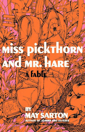Miss Pickthorn And Mr. Hare: A Fable,Used