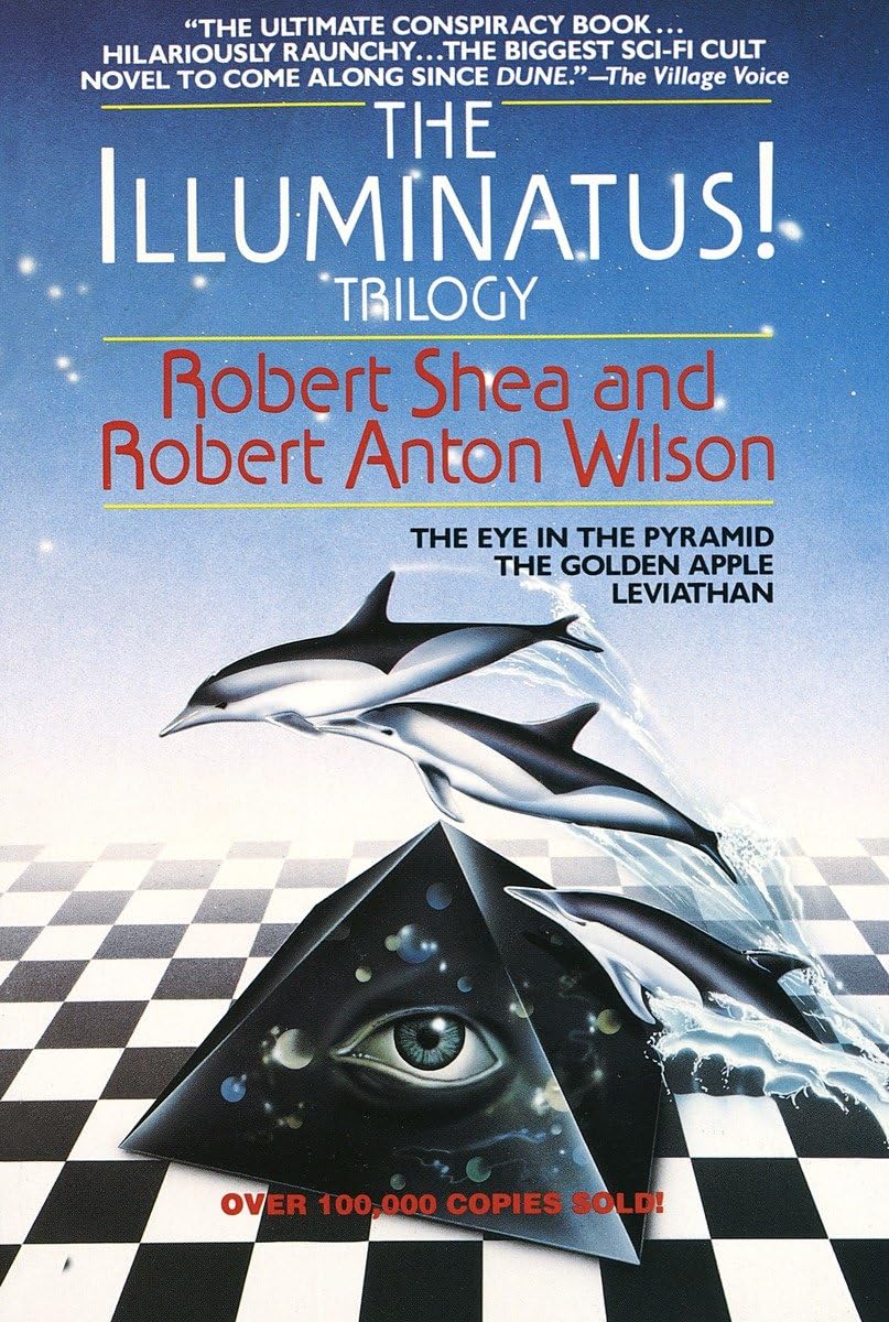 The Illuminatus! Trilogy: The Eye in the Pyramid, The Golden Apple, Leviathan,Used
