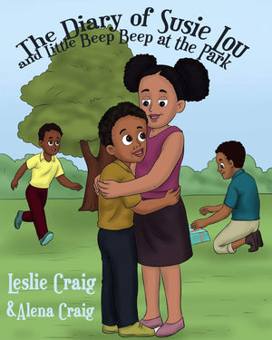 The Diary of Susie Lou and Little Beep Beep at the Park,Used