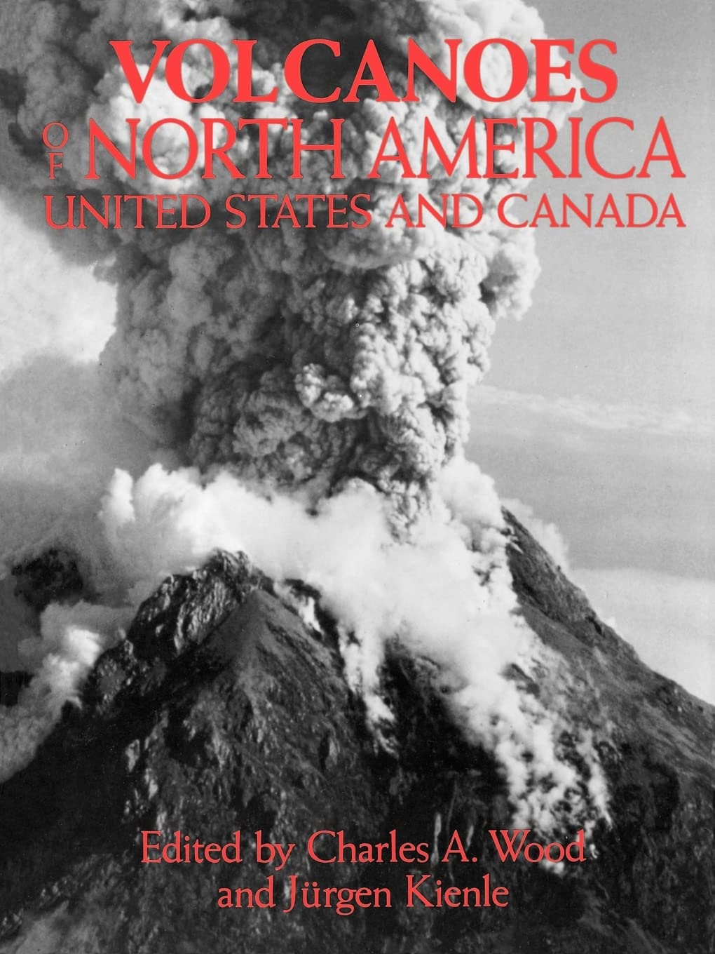 Volcanoes Of North America: United States And Canada,Used