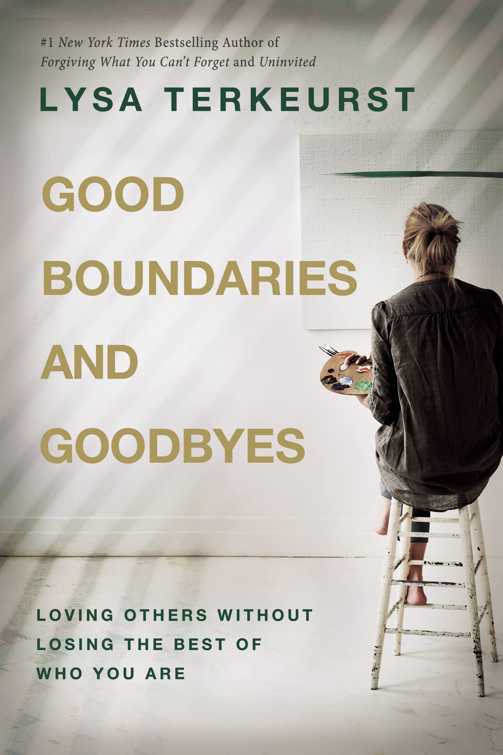 Good Boundaries and Goodbyes: Loving Others Without Losing the Best of Who You Are,Used