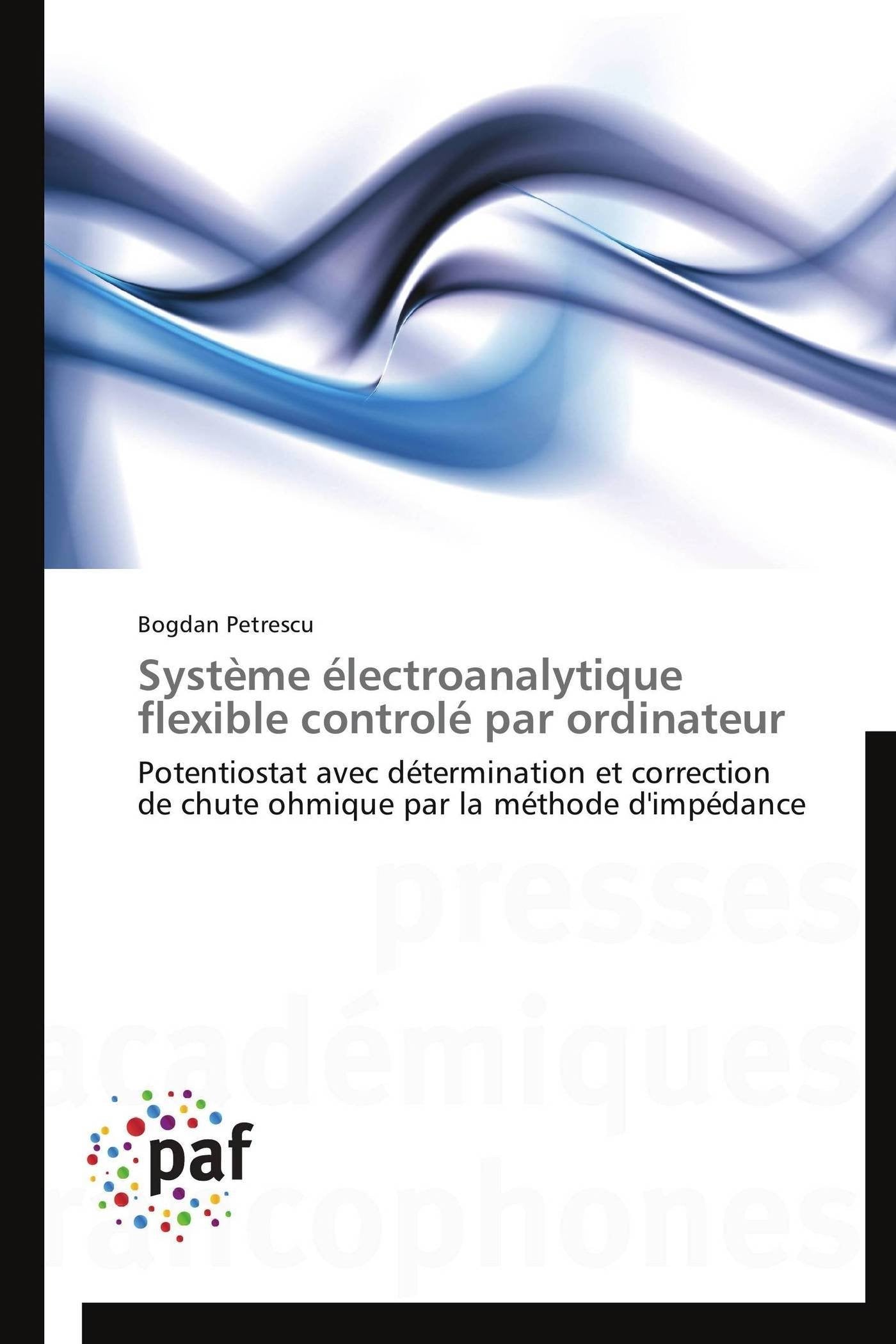 Systme lectroanalytique flexible control par ordinateur: Potentiostat avec dtermination et correction de chute ohmique par,Used