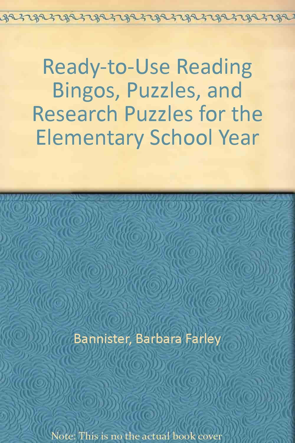 ReadyToUse Reading Bingos, Puzzles, and Research Puzzles for the Elementary School Year,Used