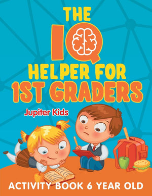 The IQ Helper for 1st Graders: Activity Book 6 Year Old,Used