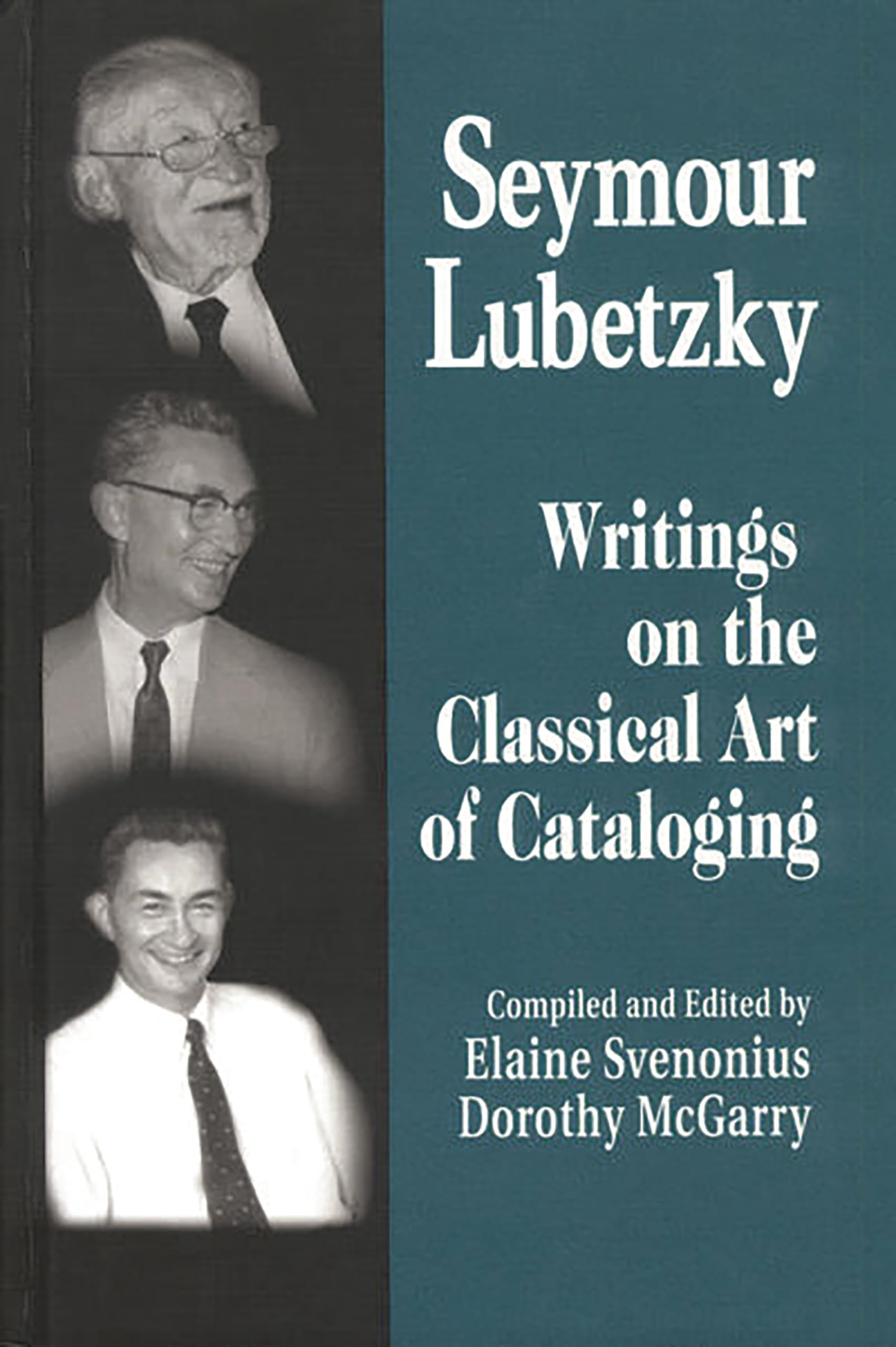 Seymour Lubetzky: Writings on the Classical Art of Cataloging,Used