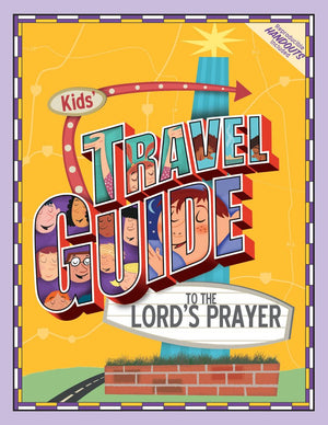 Kids' Travel Guide To The Lord'S Prayer,New