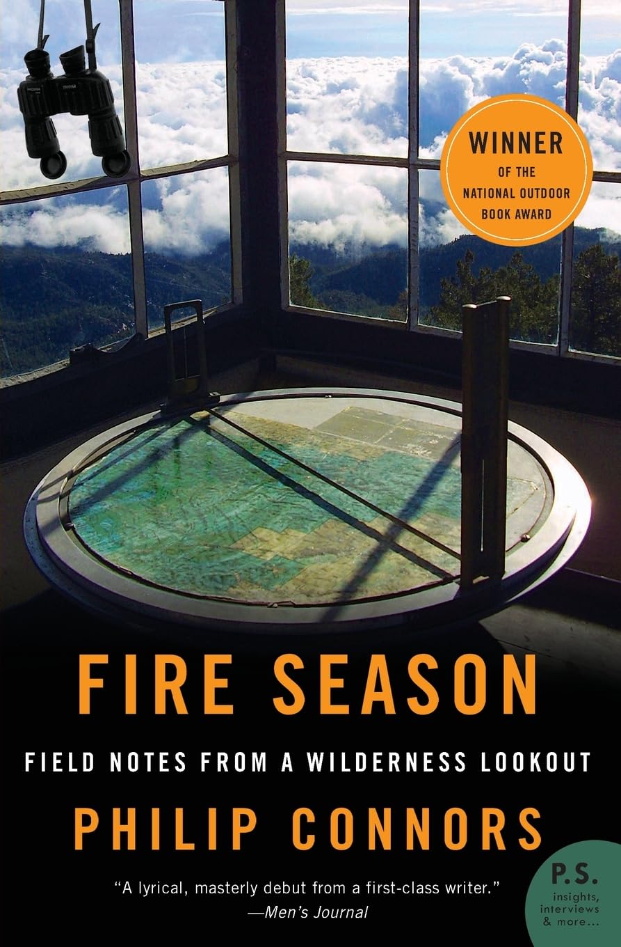 Fire Season: Field Notes from a Wilderness Lookout,Used