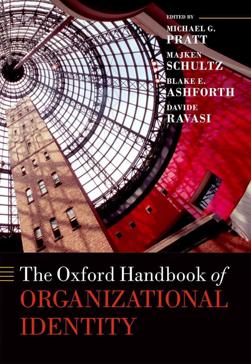The Oxford Handbook of Organizational Identity (Oxford Handbooks),Used