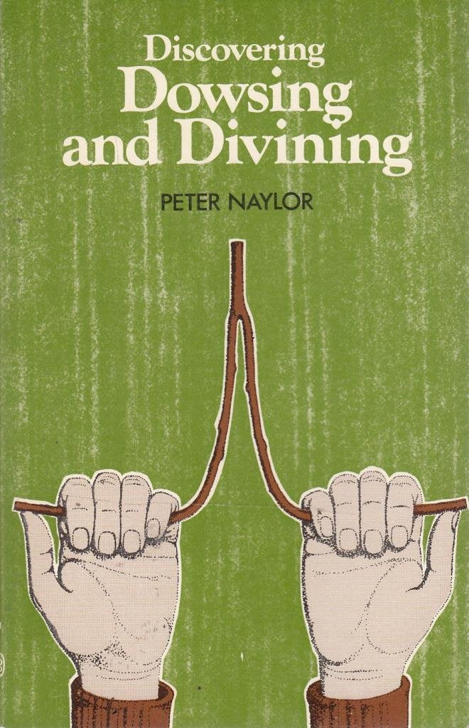 Discovering Dowsing And Divining (Shire Discovering),New