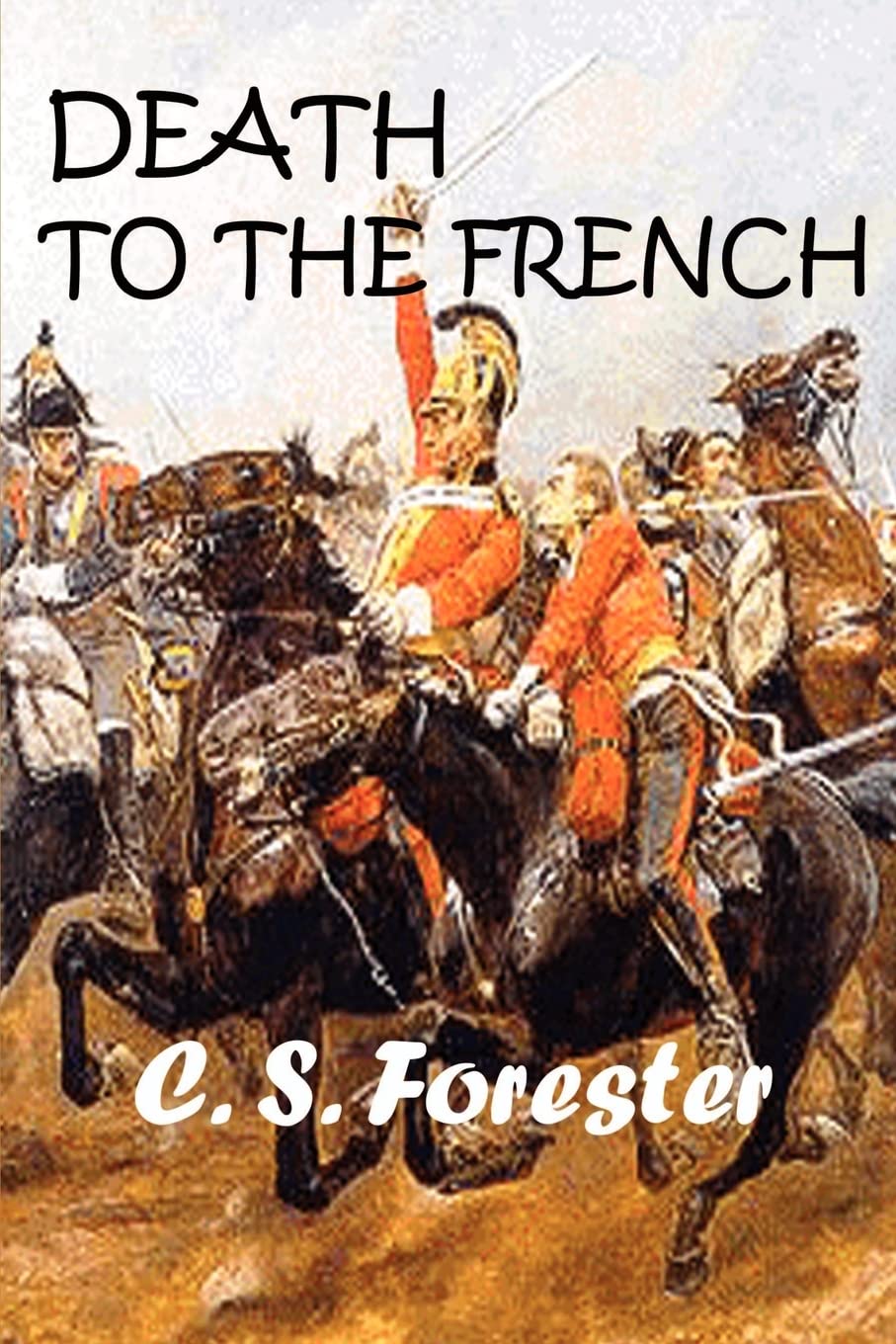 Death To The French