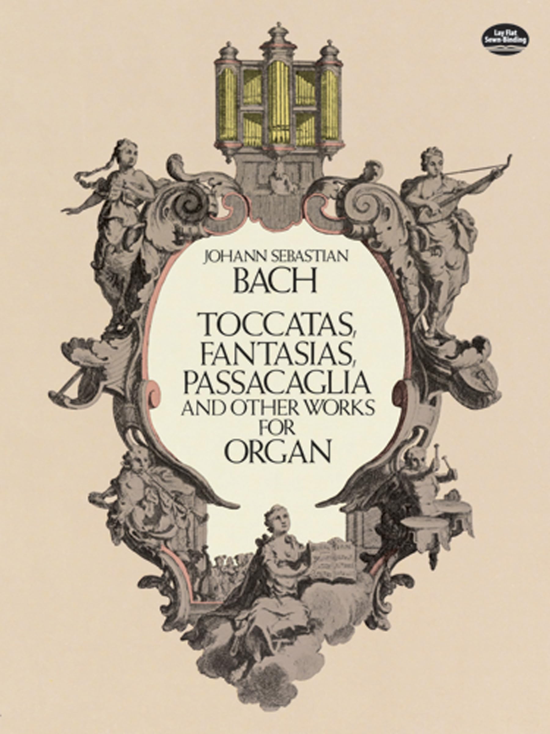Johann Sebastian Bach: Toccatas, Fantasias, Passacaglia And Other Works For Organ (Dover Music For Organ),Used