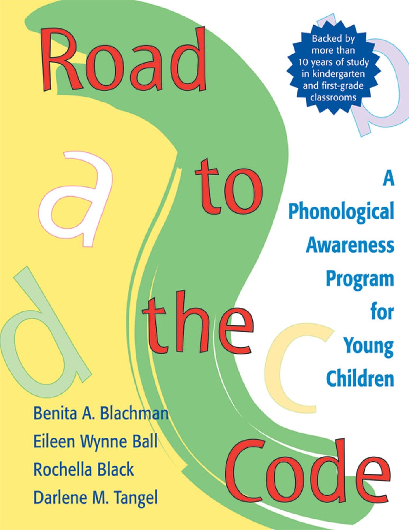 Road to the Code: A Phonological Awareness Program for Young Children,New