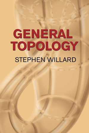 General Topology (Dover Books on Mathematics),New