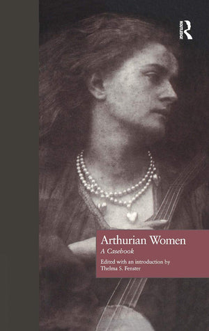 Arthurian Women: A Casebook (Arthurian Characters And Themes),Used