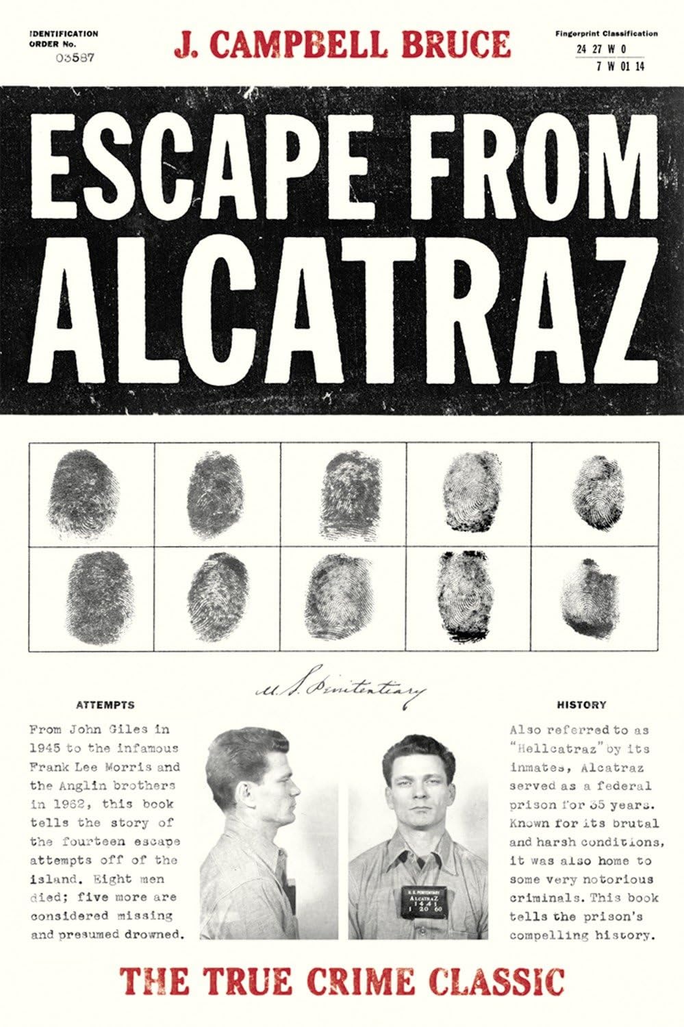 Escape from Alcatraz: The True Crime Classic,New