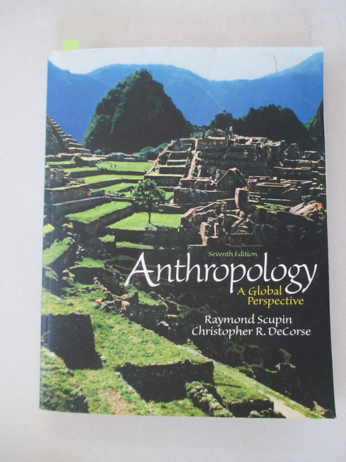 Anthropology: A Global Perspective (7th Edition),Used