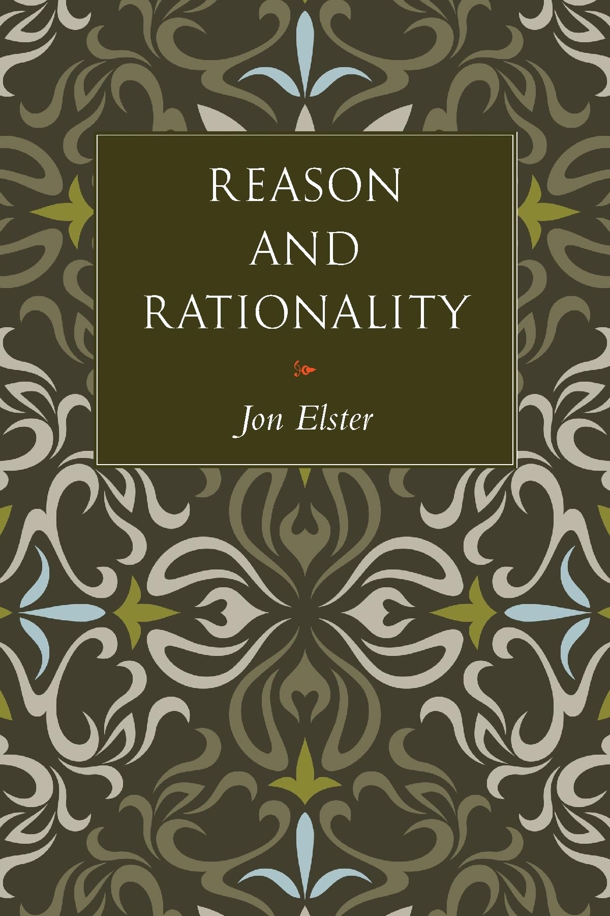 Reason And Rationality,Used