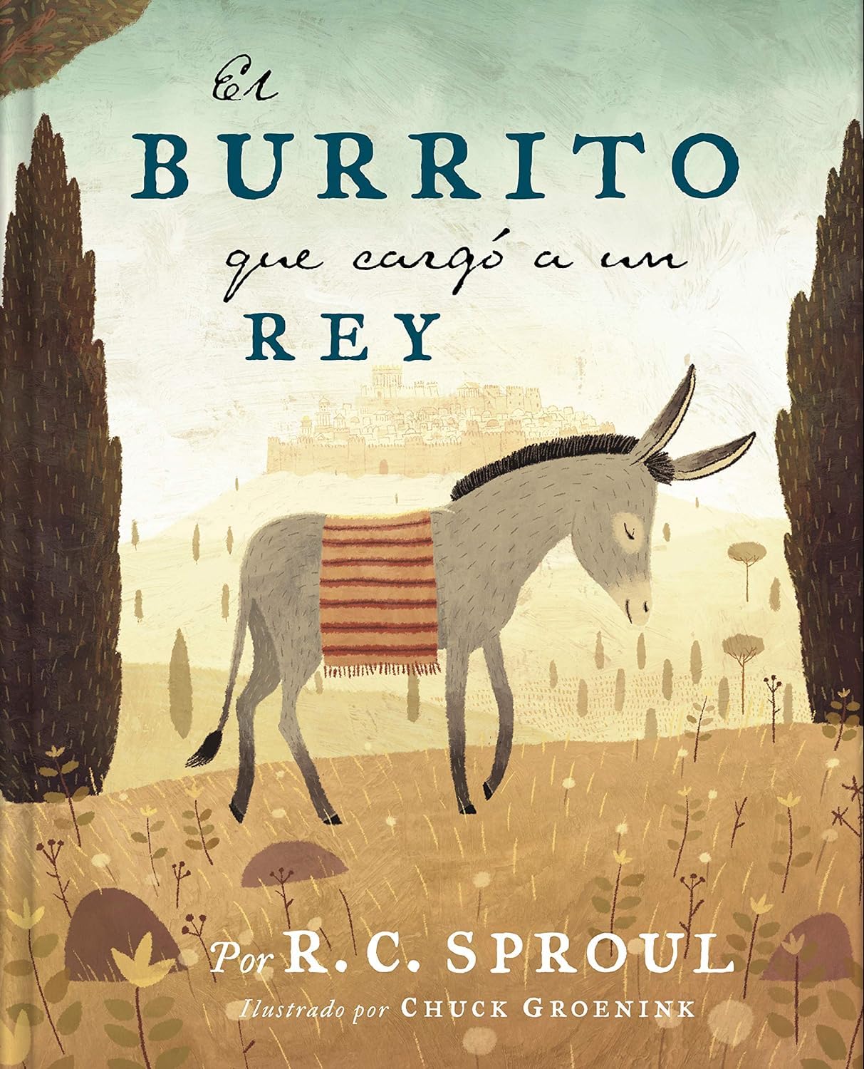 El burrito que carg a un Rey  The Donkey Who Carried a King (Spanish Edition),Used