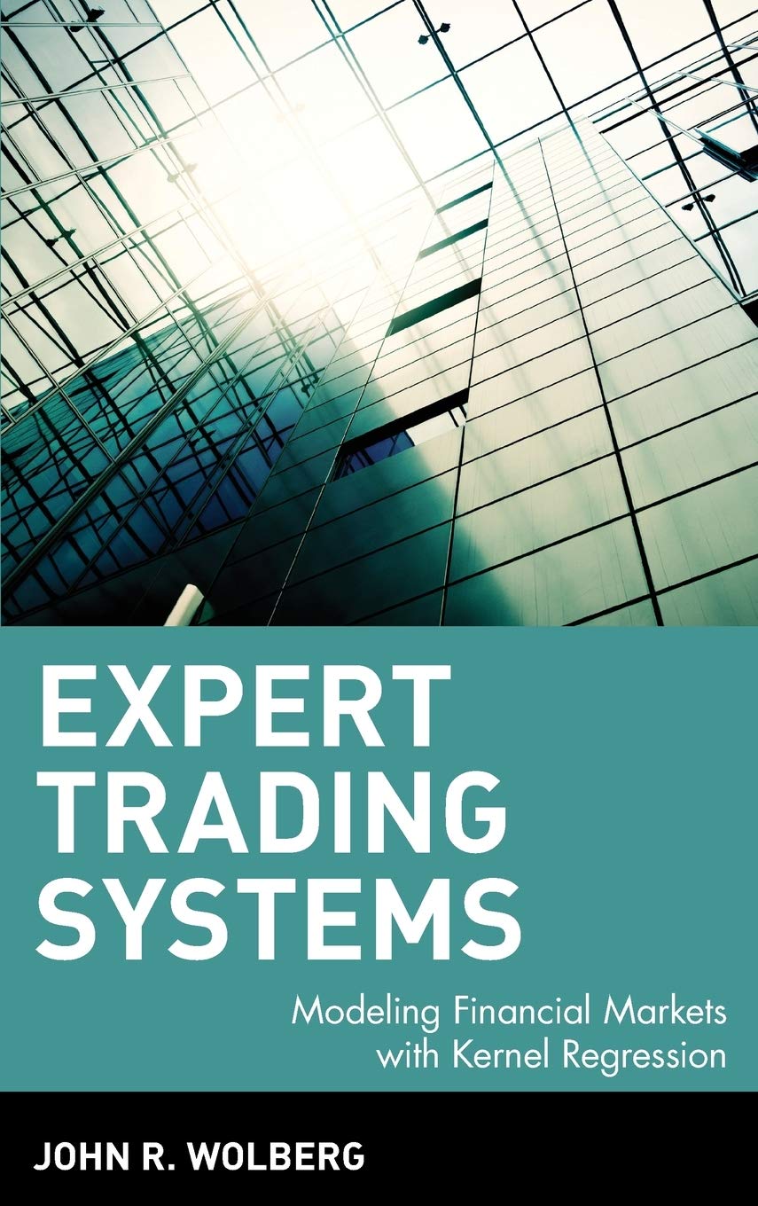 Expert Trading Systems: Modeling Financial Markets with Kernel Regression,Used