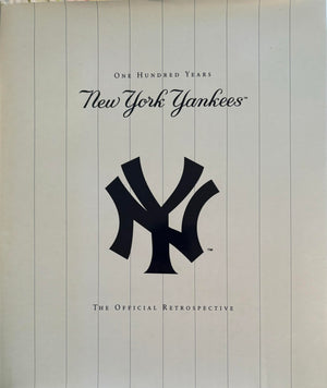 The New York Yankees: One Hundred Years, The Official Retrospective,Used