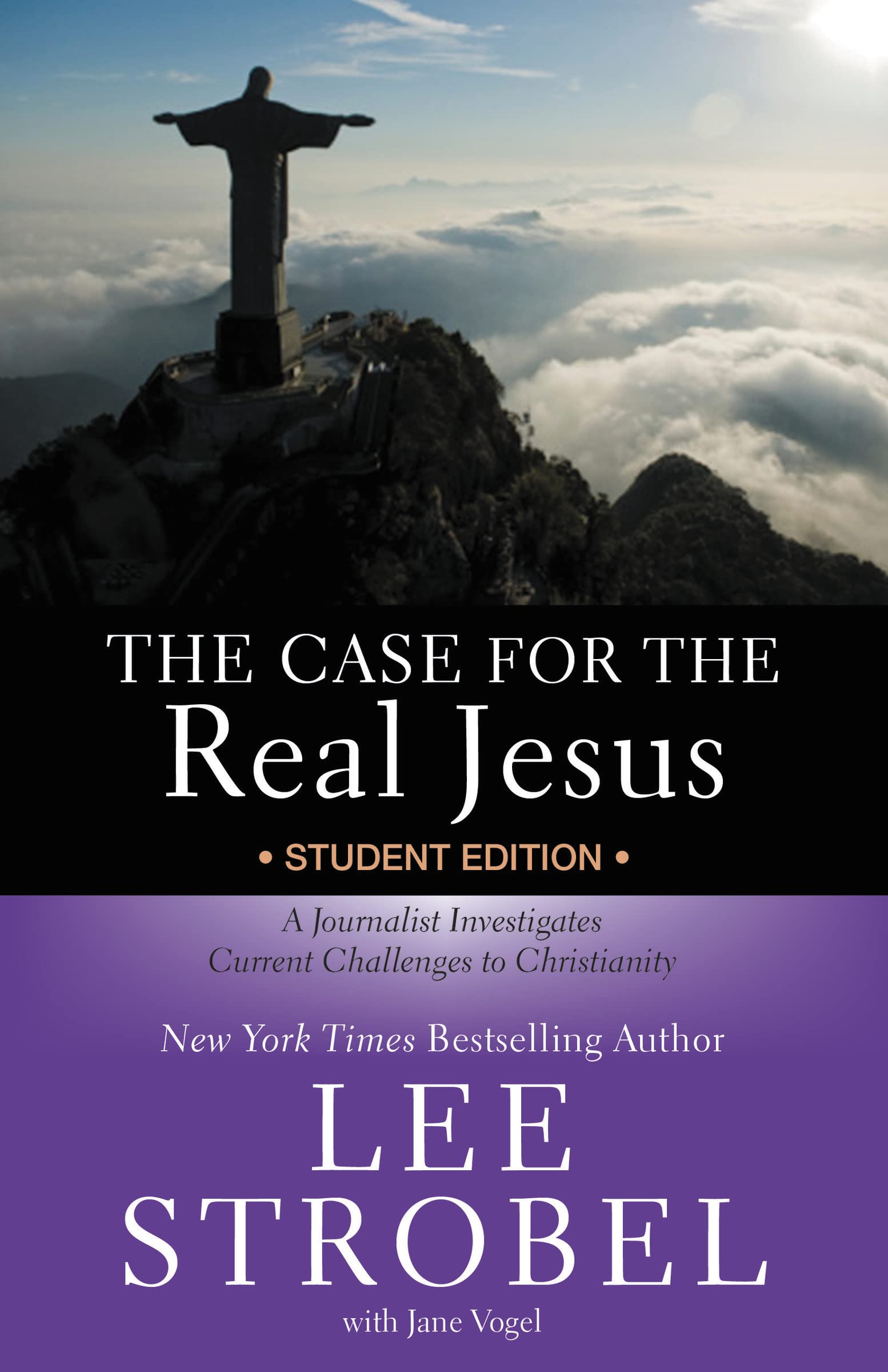 The Case for the Real Jesus Student Edition: A Journalist Investigates Current Challenges to Christianity (Case for  Series for ,Used
