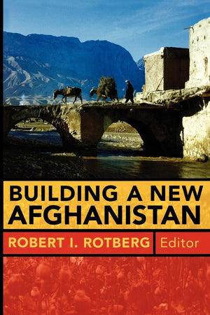 Building A New Afghanistan,New