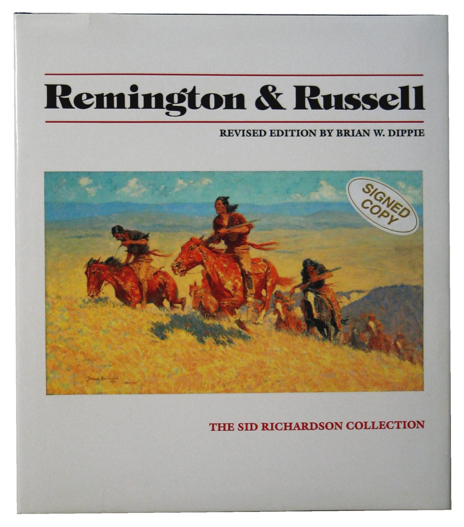 Remington and Russell: The Sid Richardson Collection,Used