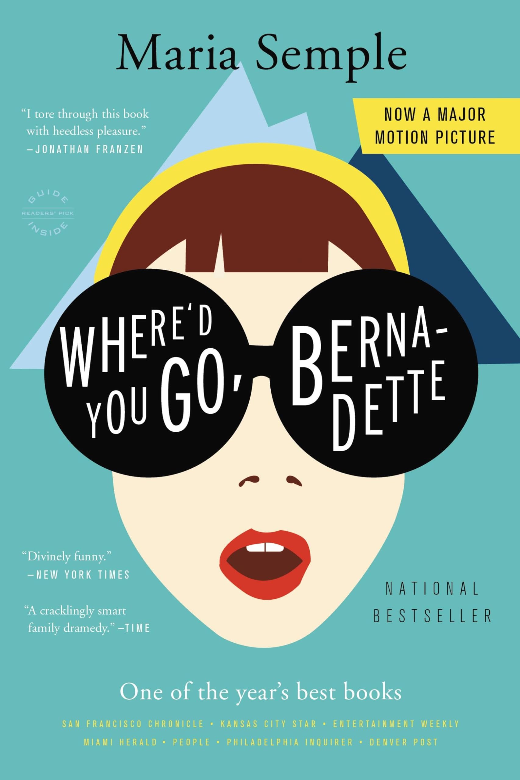Where'd You Go, Bernadette: A Novel,New