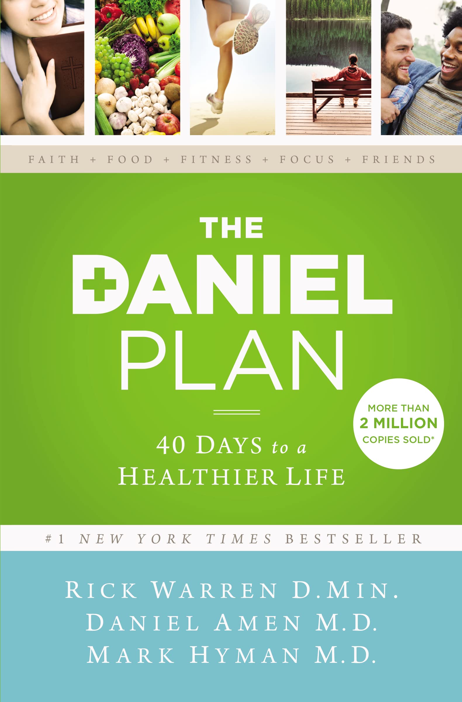 The Daniel Plan: 40 Days To A Healthier Life,New