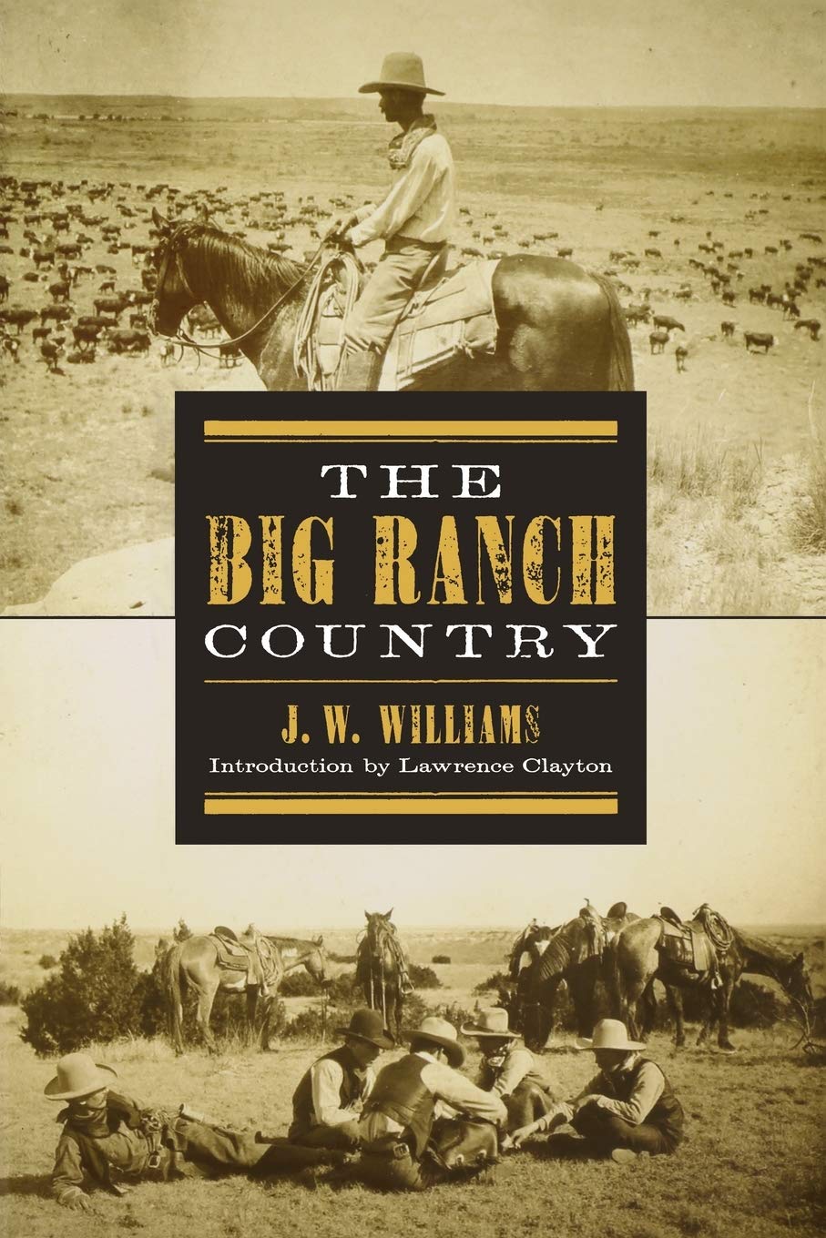The Big Ranch Country (Double Mountain Books),Used