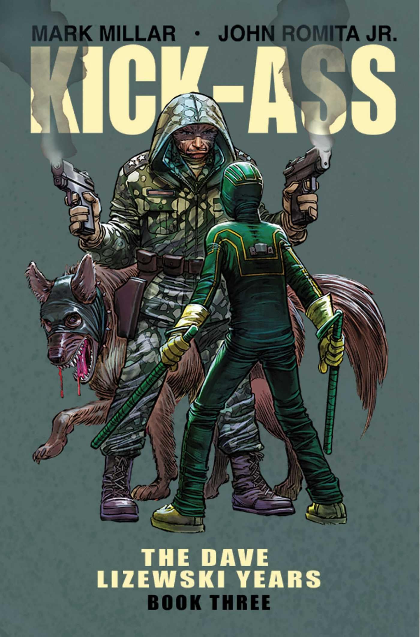 KickAss: The Dave Lizewski Years Book Three (KickAss, 3),Used