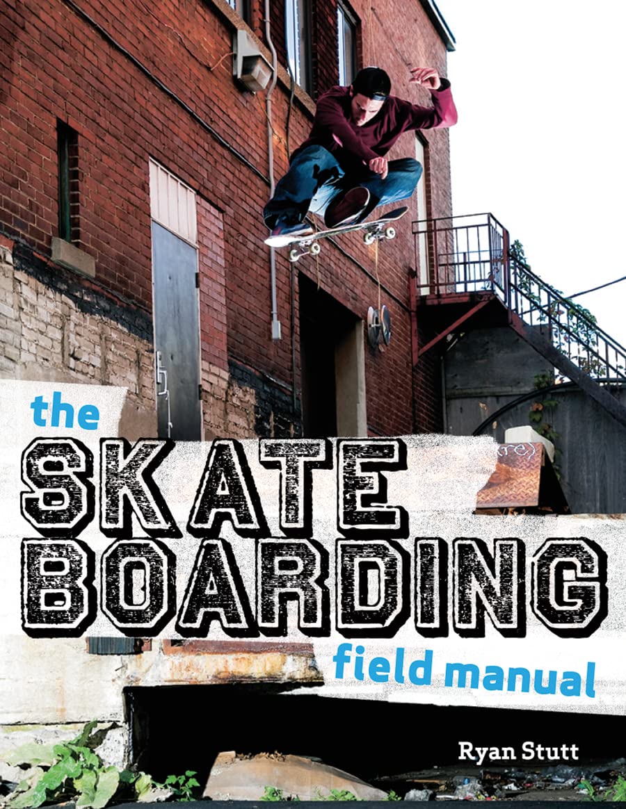 The Skateboarding Field Manual,Used