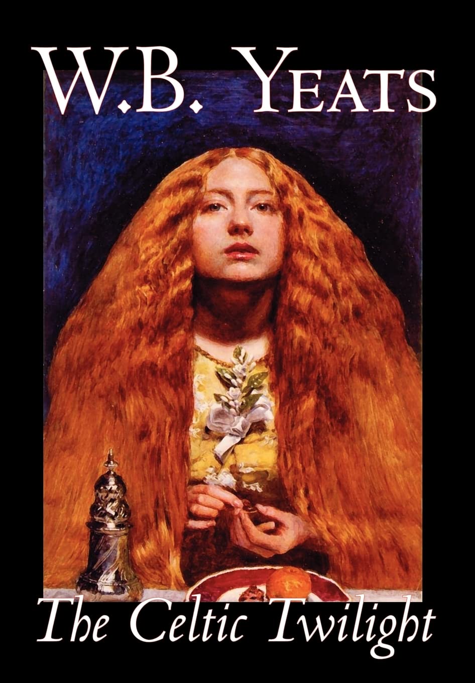 The Celtic Twilight,Used
