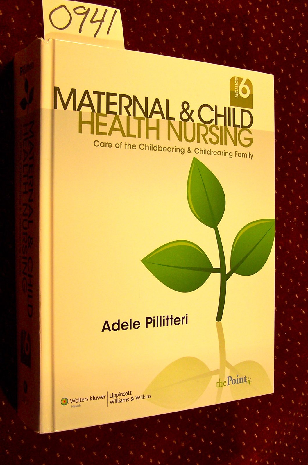 Maternal & Child Health Nursing: Care of the Childbearing & Childrearing Family,Used